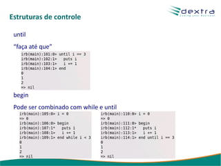 Visível apenas dentro do método 