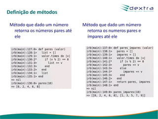Escopo das variáveis Variáveis de classe Representam informações da classe 