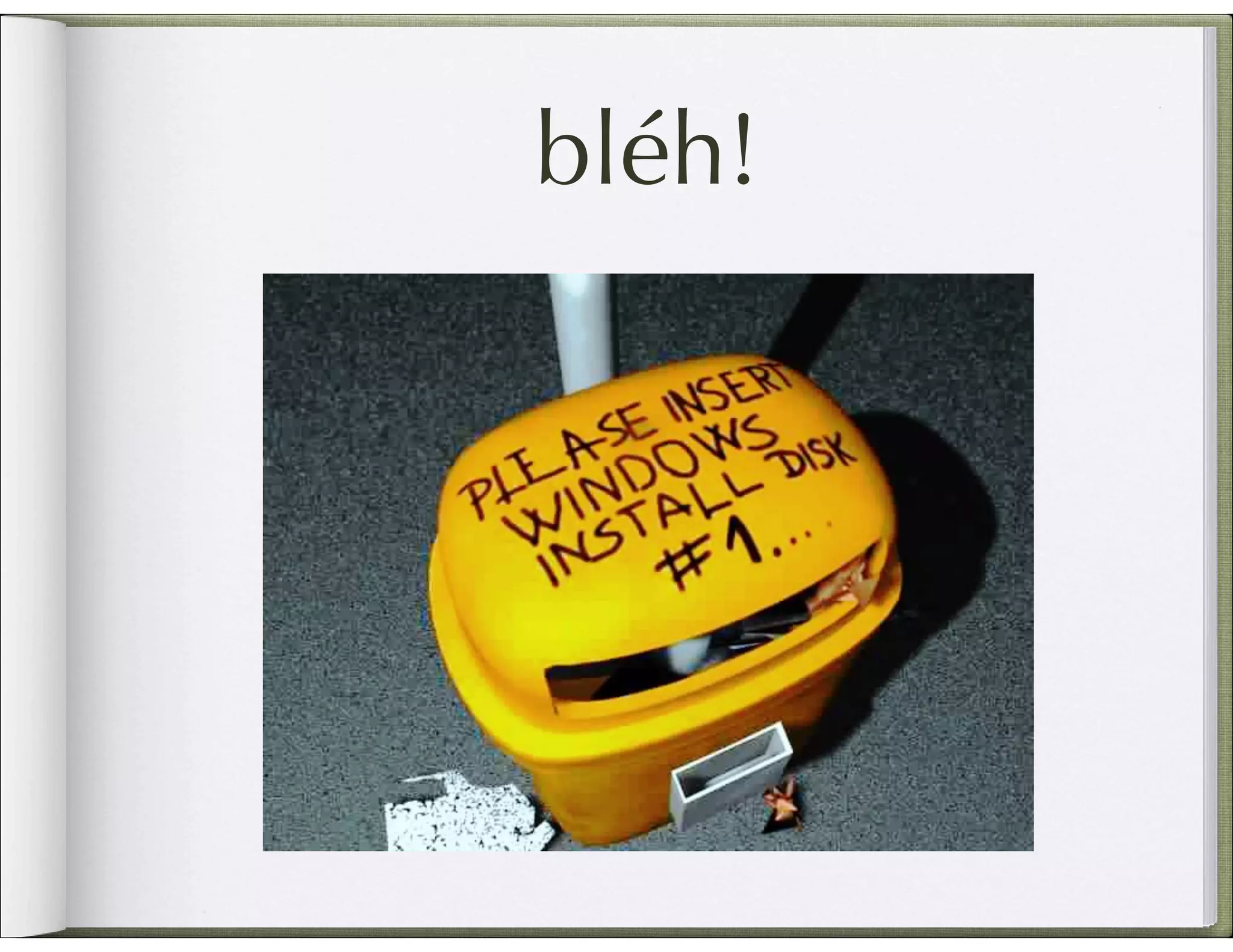 bléh! 