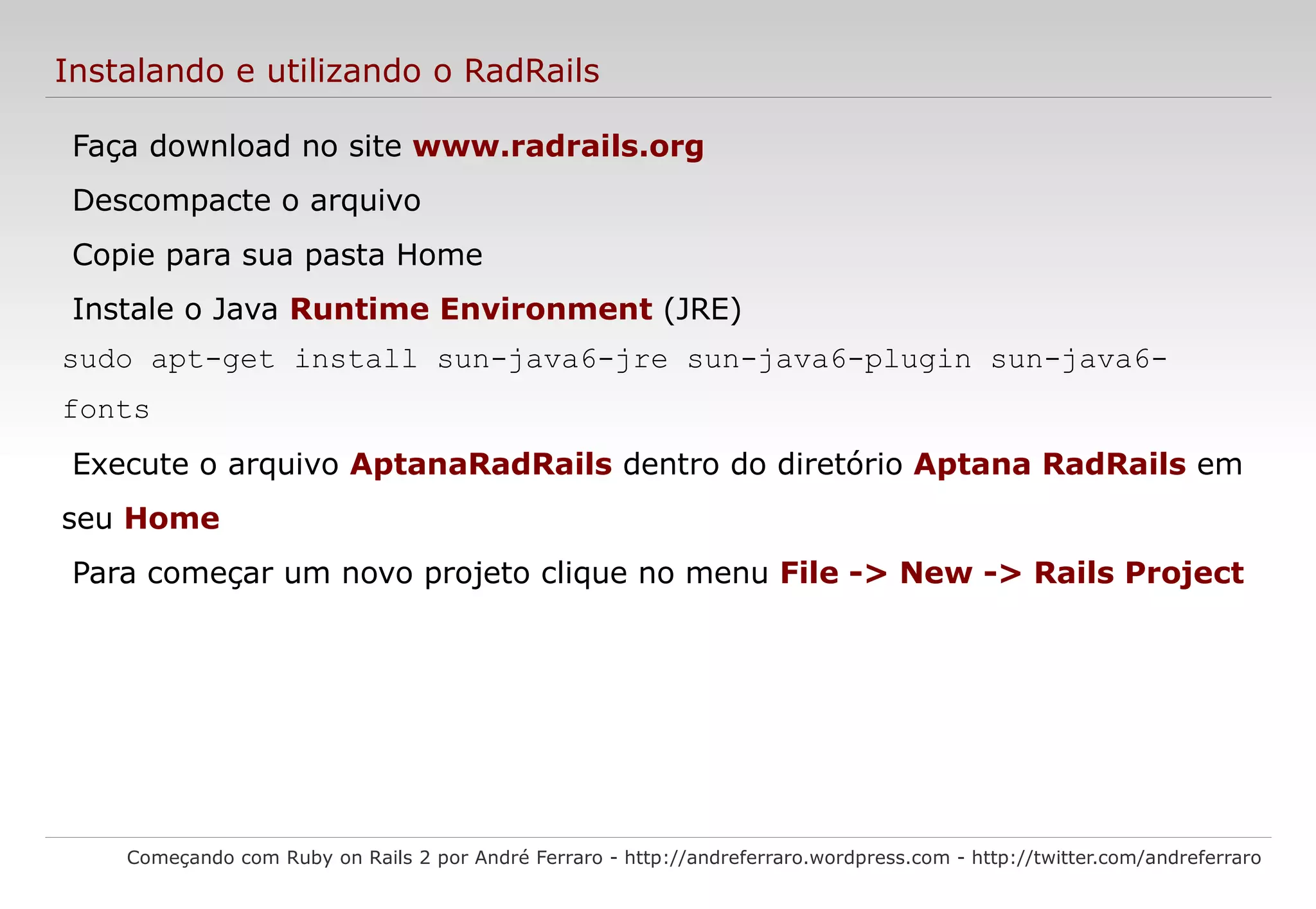 db/ – contém o esquema e as migrações que permitem manipular os objetos do banco de dados; 
