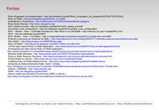 lib/  - bibliotecas de terceiros ou código que não pode ficar na estrutura  MVC , por exemplo: gerador de PDF; 
