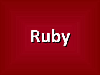 Ruby 