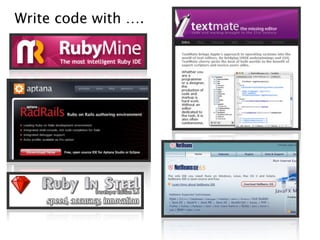 Write code with ….
 