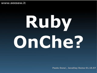 RubyOnRails@RomeJavaDay