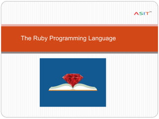 The Ruby Programming Language
 