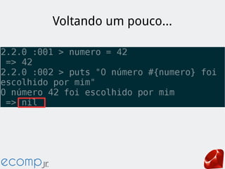 Voltando um pouco...
 