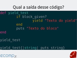 Qual a saída desse código?
 