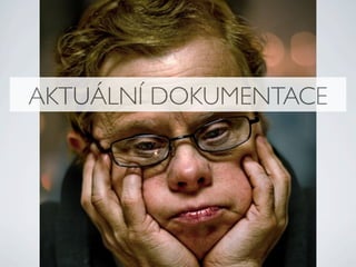 AKTUÁLNÍ DOKUMENTACE
 