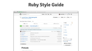 Ruby Style Guide
 