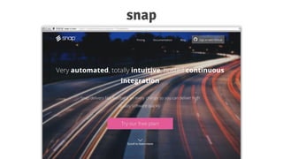snap
 