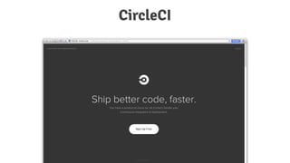 CircleCI
 