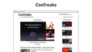 Confreaks
 