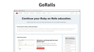 GoRails
 