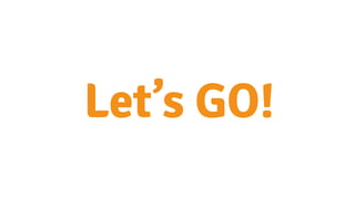 Lets GO!
 