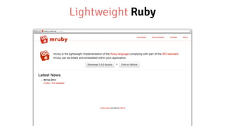 Lightweight Ruby
 