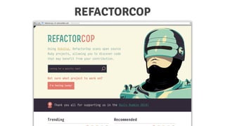 REFACTORCOP
 