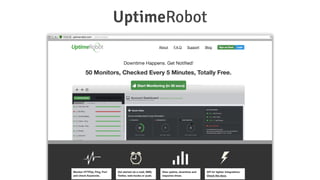 UptimeRobot
 