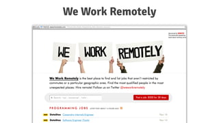 We Work Remotely
 