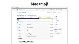 Megamoji
 