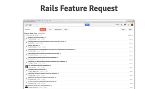 Rails Feature Request
 