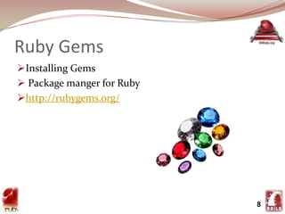 Gem InstallUsing a command prompt in your c:\Ruby dir > gem update –-system > gem list –-localTo see what’s installed > gem install “pkg”