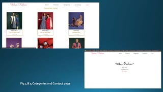 Fig 4 & 5:Categories and Contact page
 