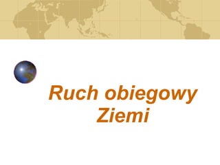 Ruch obiegowy Ziemi 