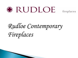 Rudloe Contemporary Fireplaces 
