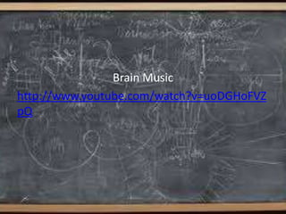 Brain Music
http://www.youtube.com/watch?v=uoDGHoFVZ
pQ

 