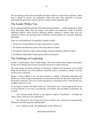 34
RKUC Study Guide ON LOD
The real learning comes from the thoughts and ideas created as a result of the experience. Allo...