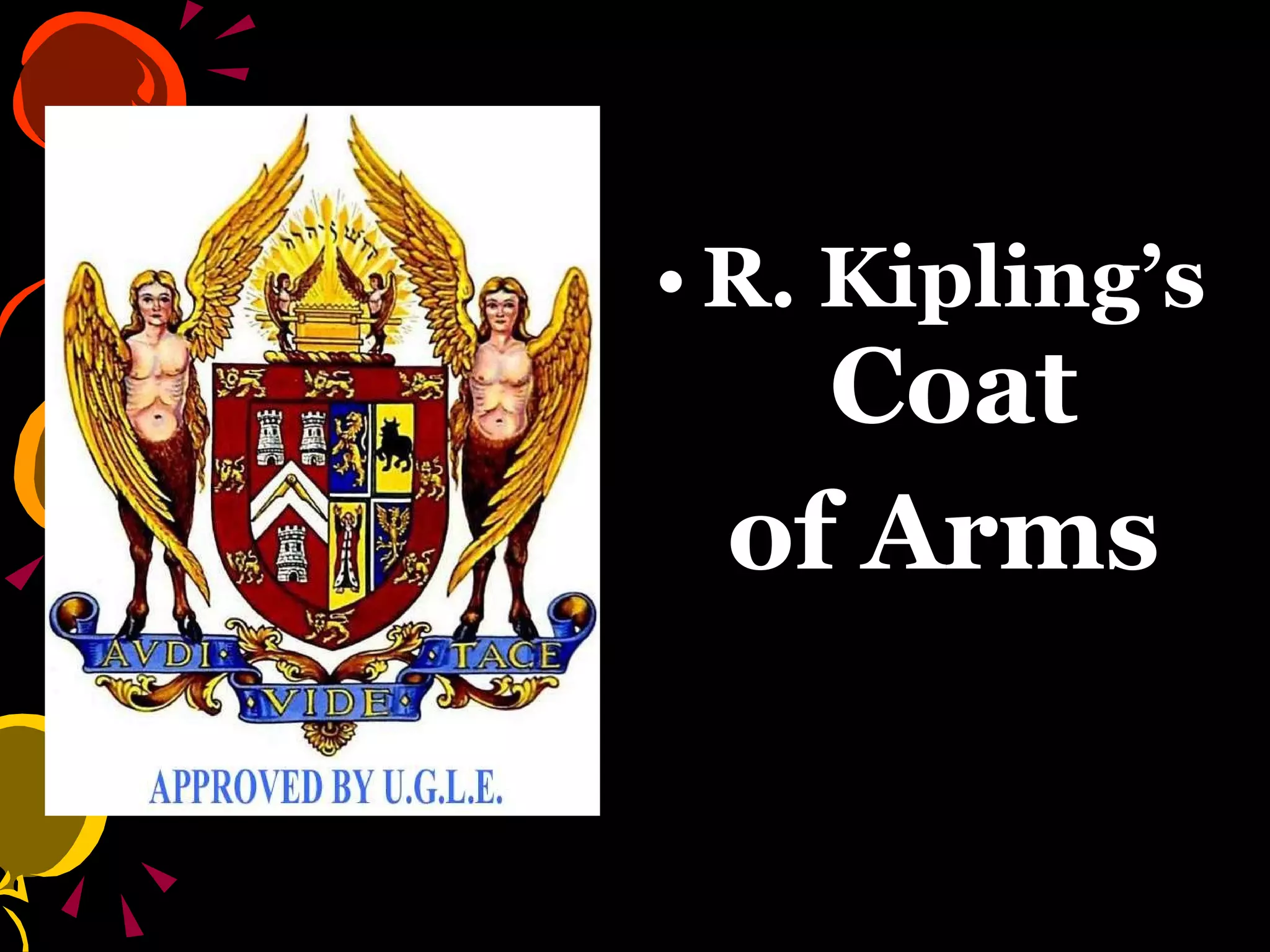 R. Kipling’s  Coat of Arms 