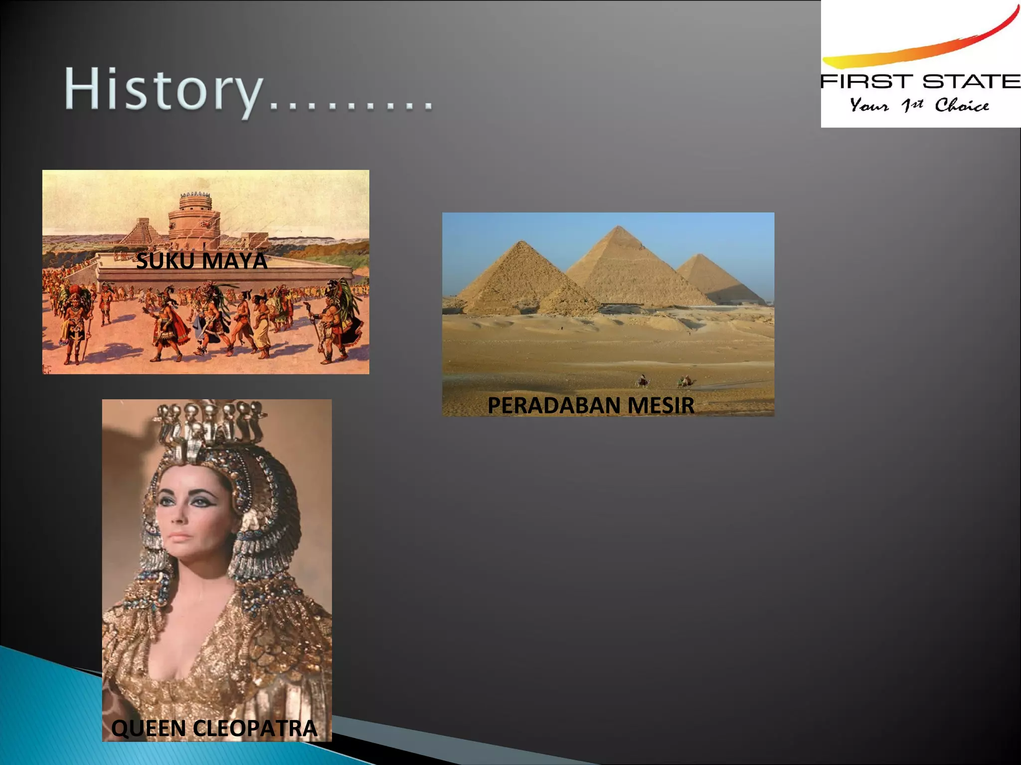 SUKU MAYA




                  PERADABAN MESIR




QUEEN CLEOPATRA
 