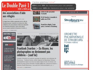 Création graphique incluse*
Le Double Pavé 1300 x 600 px
650 € avec 50% des impressions pour une semaine
1200 € avec 100% des impressions pour une semaine
 