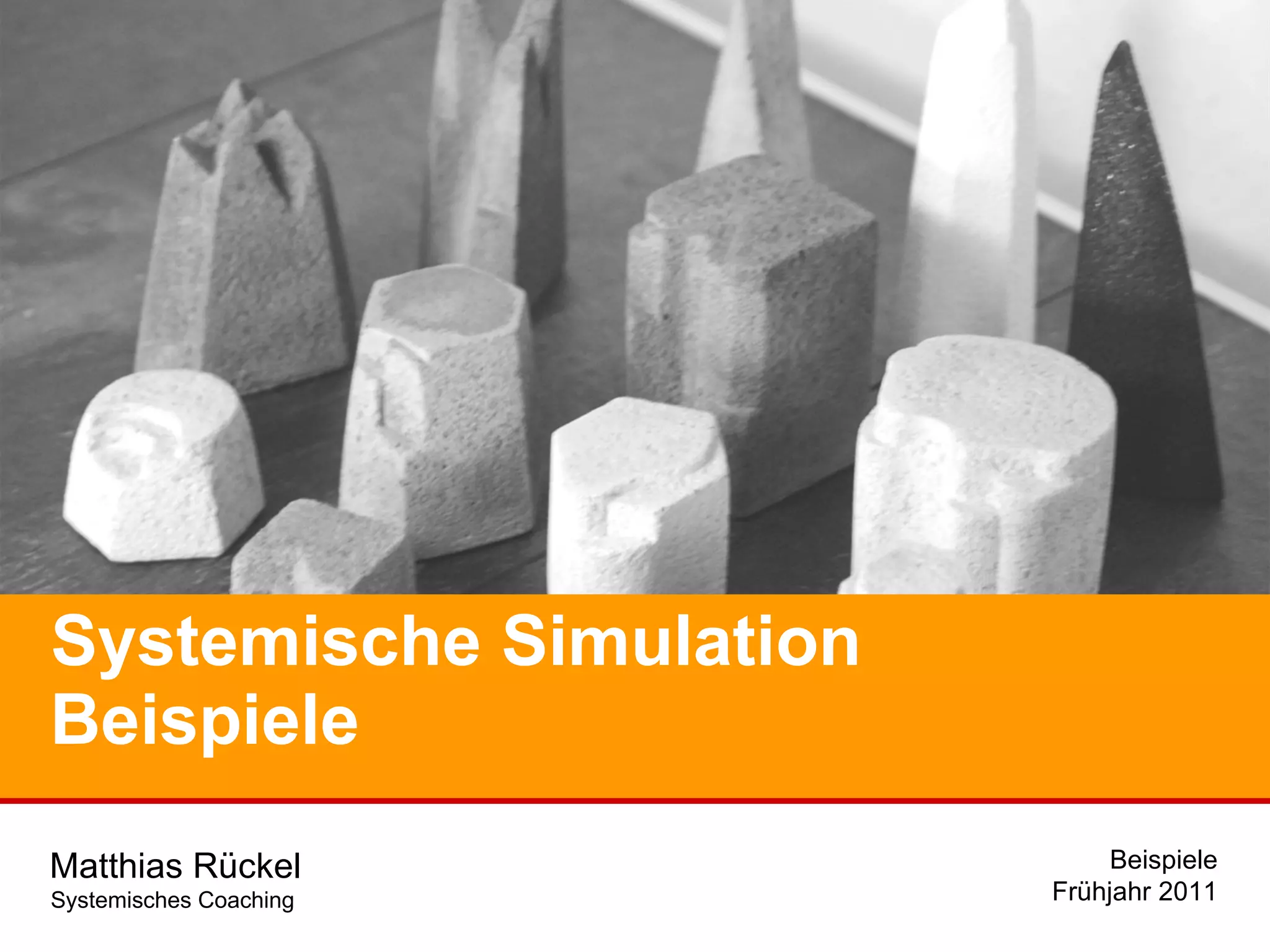 Systemische Simulation Beispiele