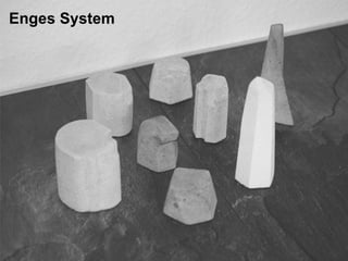 Enges System
