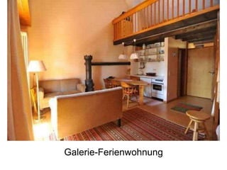 Galerie-Ferienwohnung
 