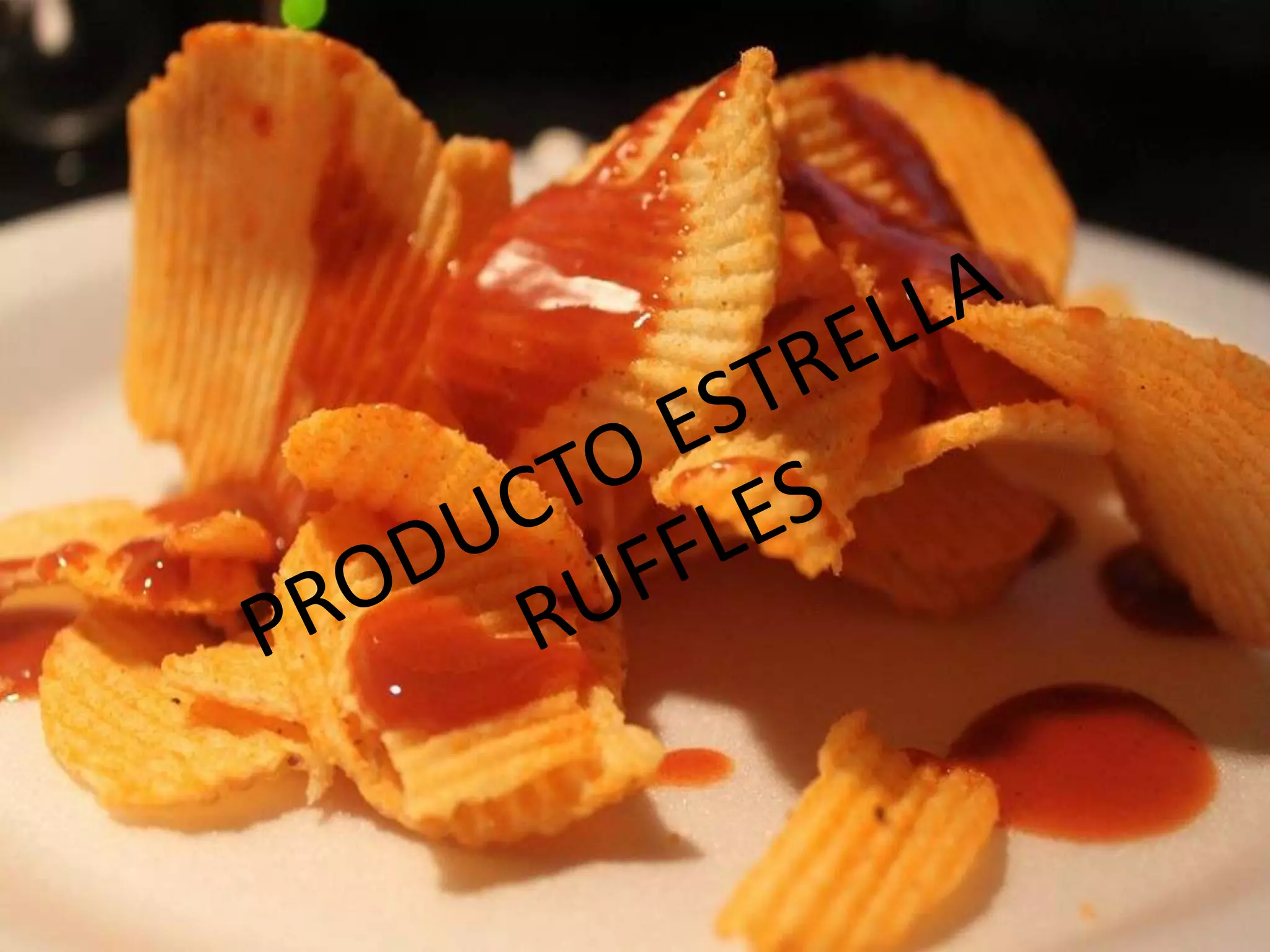 PRODUCTO ESTRELLA RUFFLES