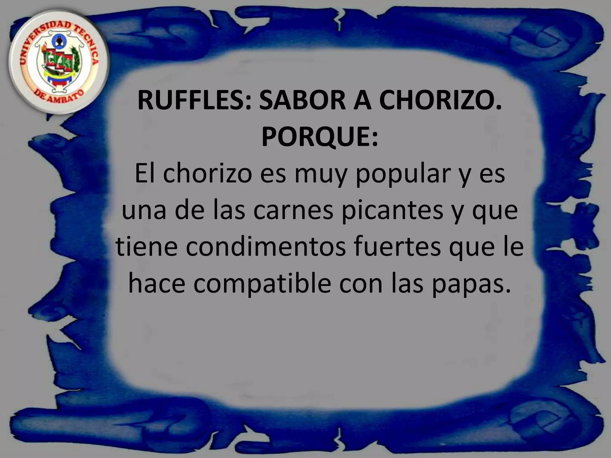 Reúne todos los requerimientos legales exigidos por la Ley 6. IMPLEMENTACIÓN DEL PLUS DEL PRODUCTO..