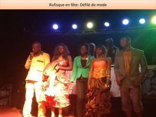 Rufisque en fête: Défilé de mode

 