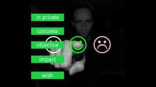 in private
concrete
objective
impact
wish
 