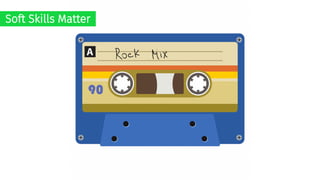 Soft Skills Matter
 