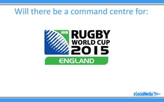 Will there be a command centre for:
 