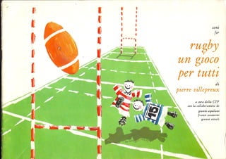 Rugby un gioco per tutti di Pierre Villepreux