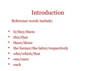 Cohesion Reference Words