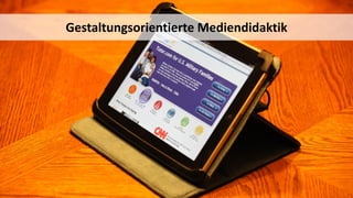 Gestaltungsorientierte Mediendidaktik  