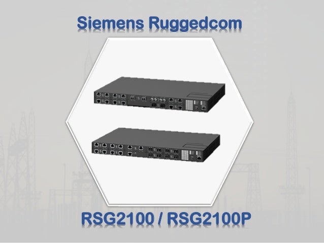 Ruggedcom Rsg2100 Rsg2100p Ruggedcom Rsg2100 Rsg2100p
