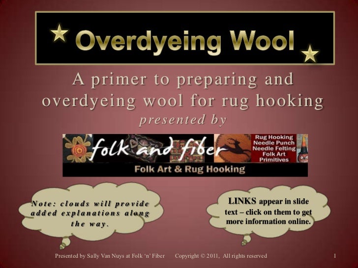 How to Overdye Wool for Hooked Rugs