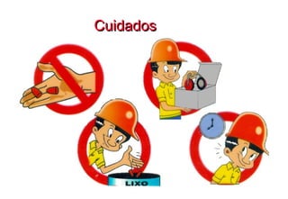 Cuidados 