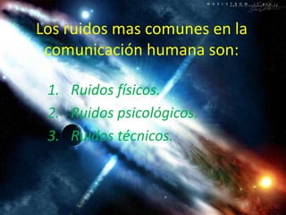 Ruidos En La Comunicacion