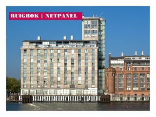 13

RUIGROK | NETPANEL

Ruigrok | NetPanel

 